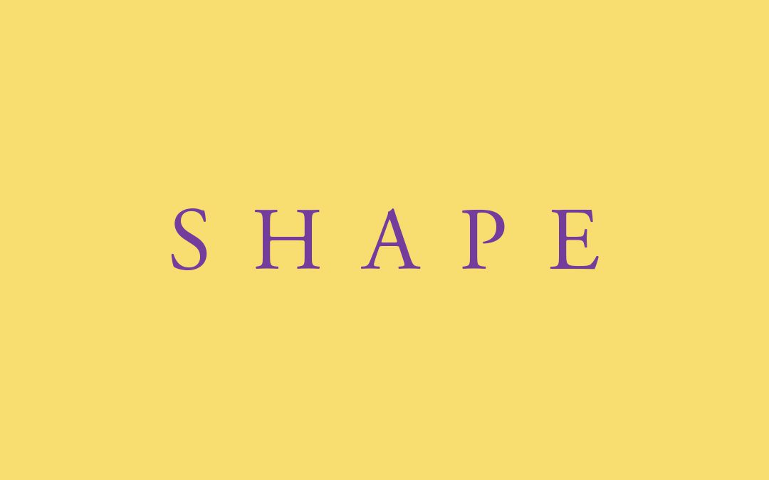 Composition Principles: Shape