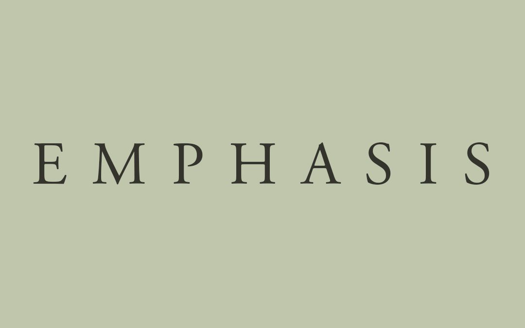 Composition Principles: Emphasis